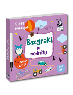 Kapitan Nauka, Bazgraki w podróży (3-6 lat) - książka + suchościeralny mazak