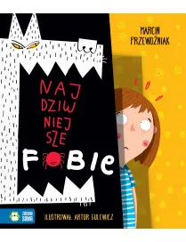 Najdziwniejsze fobie Zielona Sowa