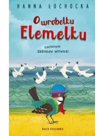 O wróbelku elemelku wyd. 7