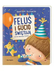 NK, Feluś i Gucio świętują