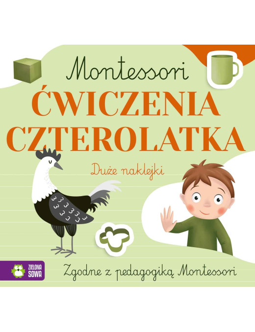 Montessori. Ćwiczenia czterolatka, Zielona Sowa
