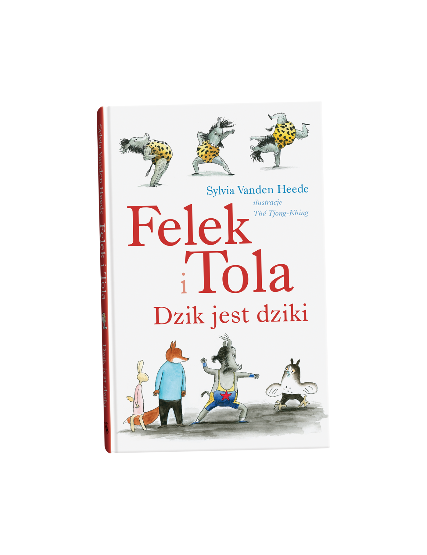 Felek i Tola. Dzik jest dziki, Dwie Siostry