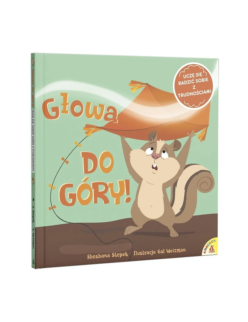 Głowa do góry! Uczę się radzić sobie z trudnościami
