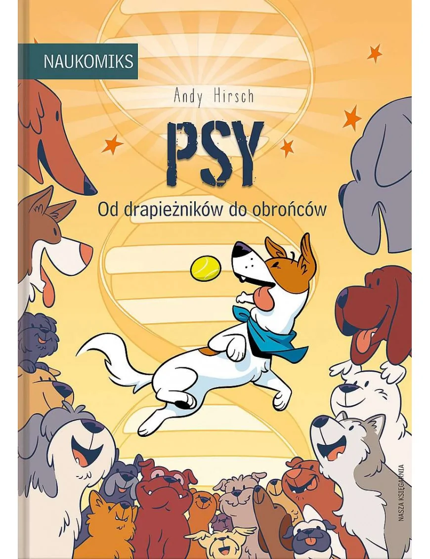 Psy. Od drapieżników do obrońców. Naukomiks