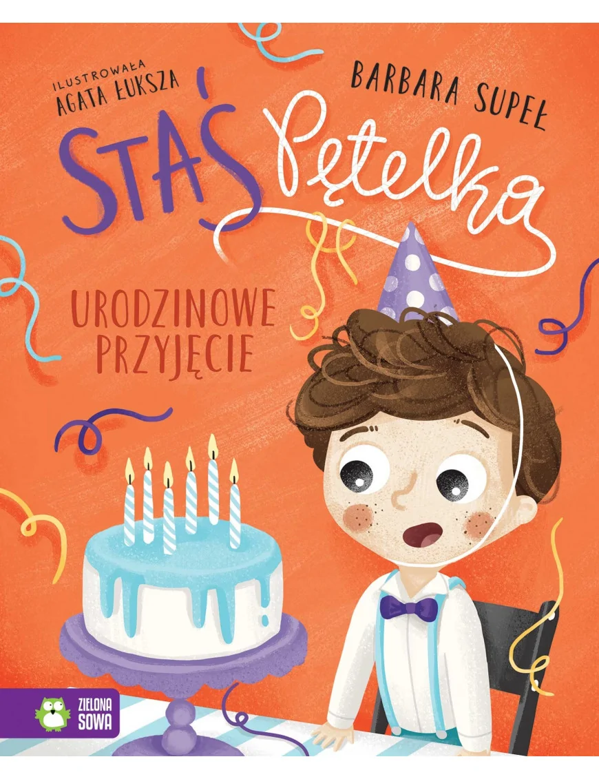 Staś Pętelka. Urodzinowe przyjęcie
