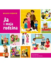 Maluch poznaje. Ja i moja rodzina