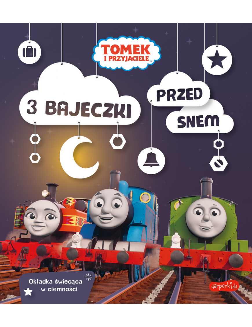 Tomek i przyjaciele. 3 bajeczki przed snem