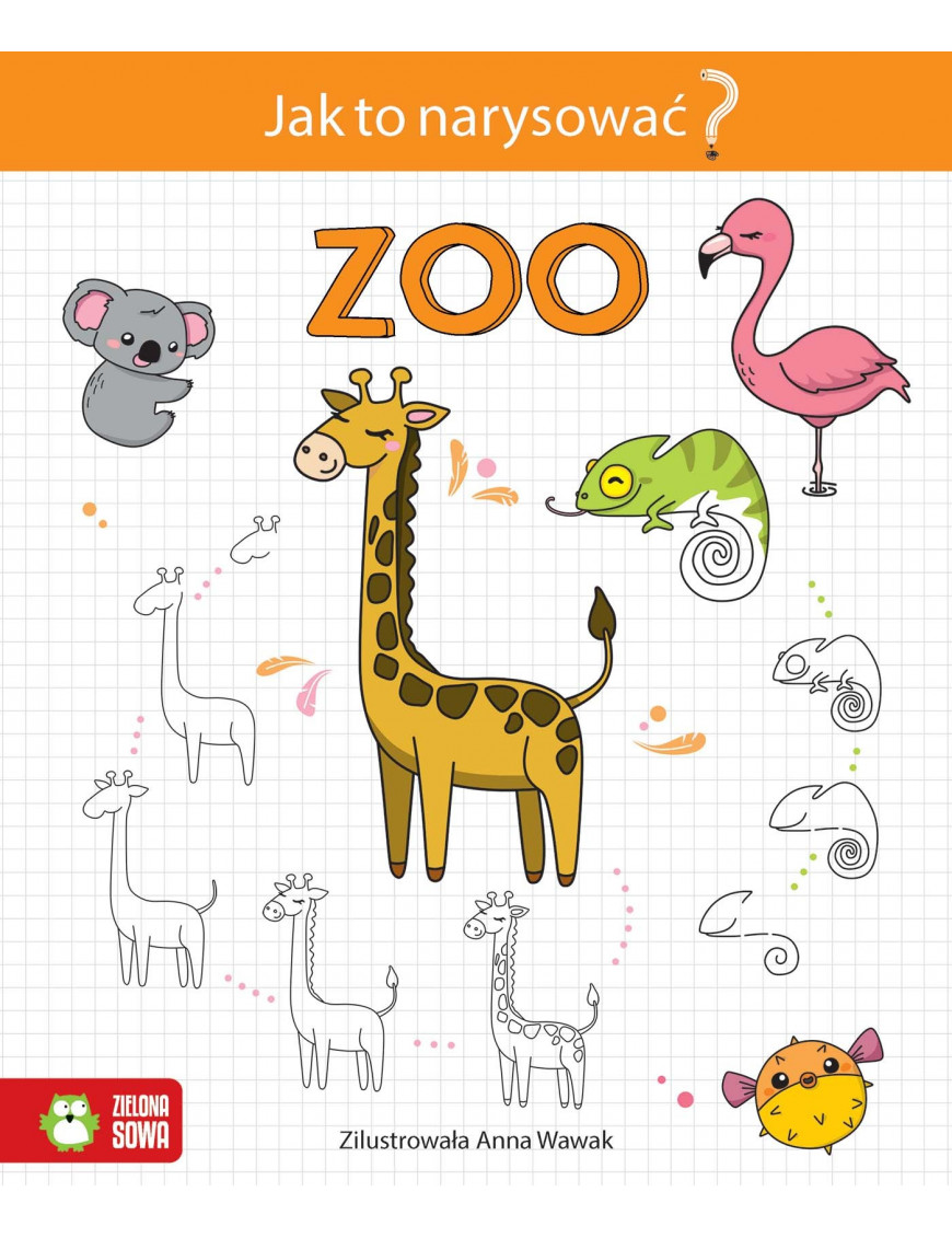 Jak to narysować? Zoo