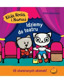 Idziemy do teatru. Kicia Kocia i Nunuś
