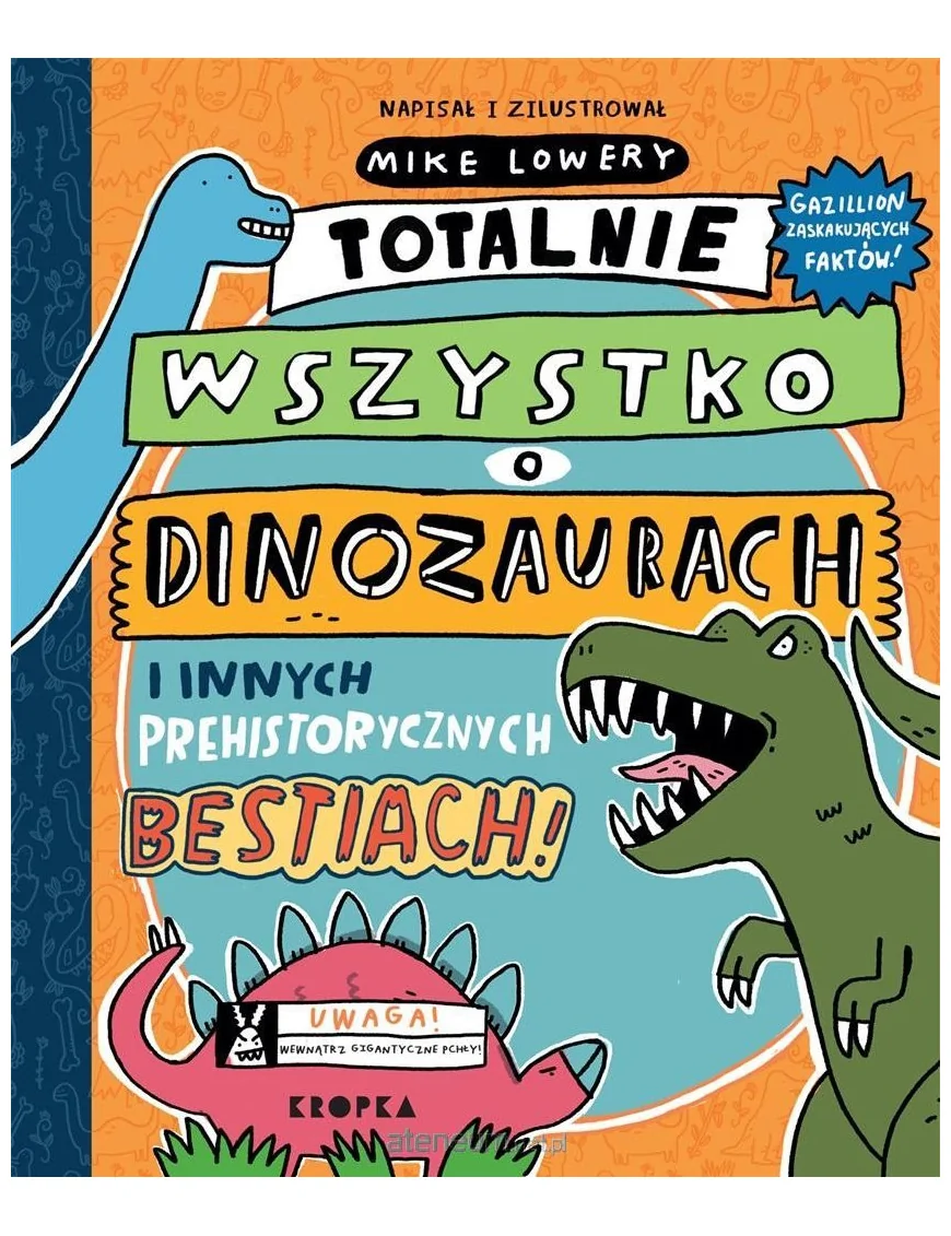 Kropka, Totalnie wszystko o dinozaurach