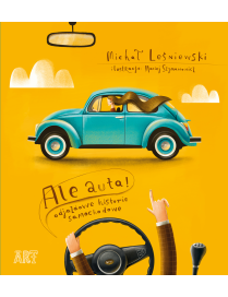 Ale auta! Odjazdowe historie samochodowe.