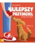 Zielona Sowa, Najlepszy przyjaciel