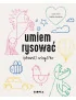 Umiem rysować (prawie) wszystko