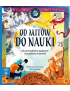 Harper Kids, Od mitów do nauki