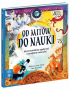 Harper Kids, Od mitów do nauki