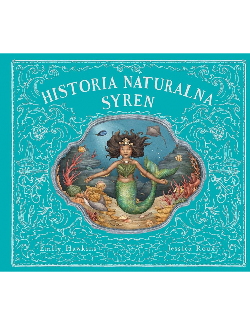 Harper Kids, Historia Naturalna Syren