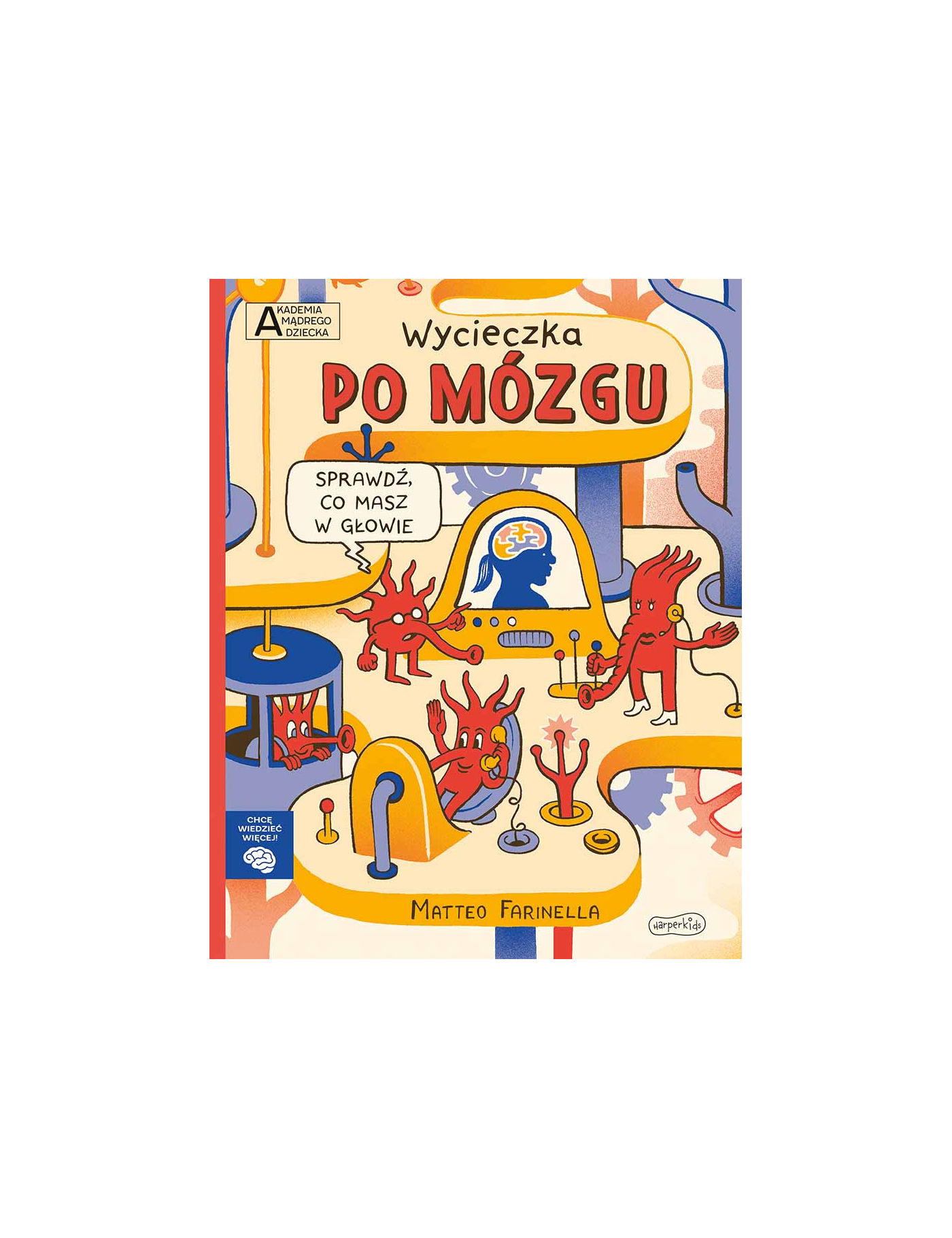 HarperKids, Wycieczka po mózgu
