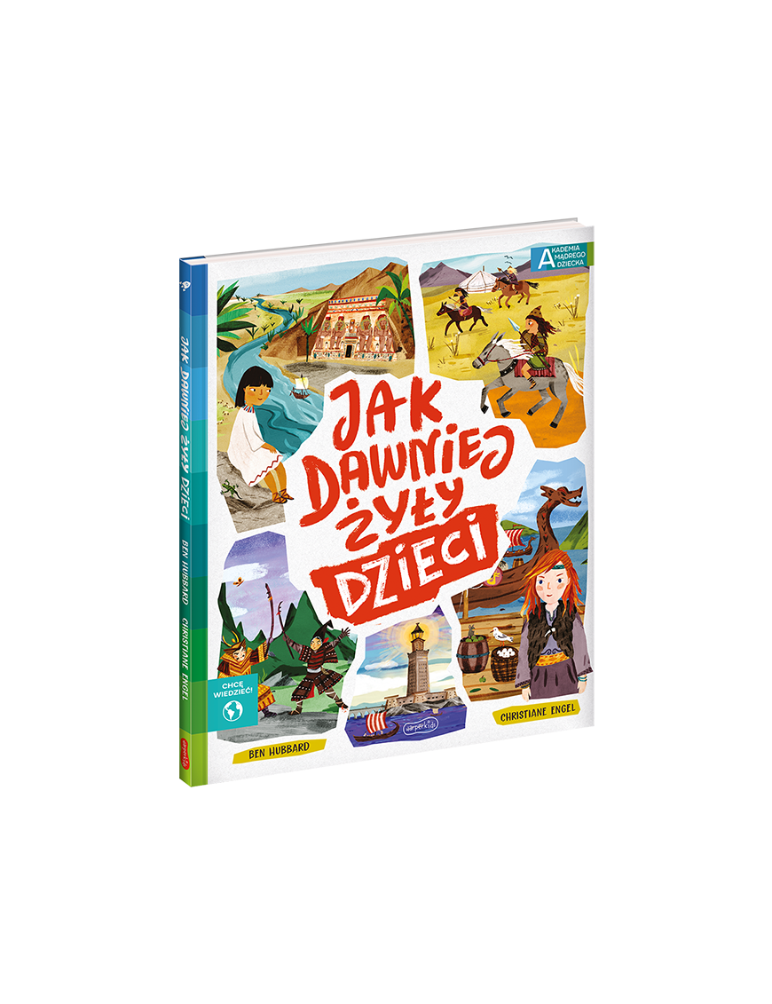 Harper Kids, Jak dawniej żyły dzieci?
