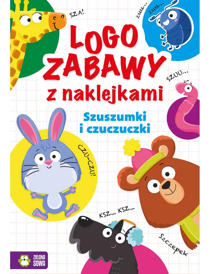 Logozabawy z naklejkami, Szuszumki i czuczuczki