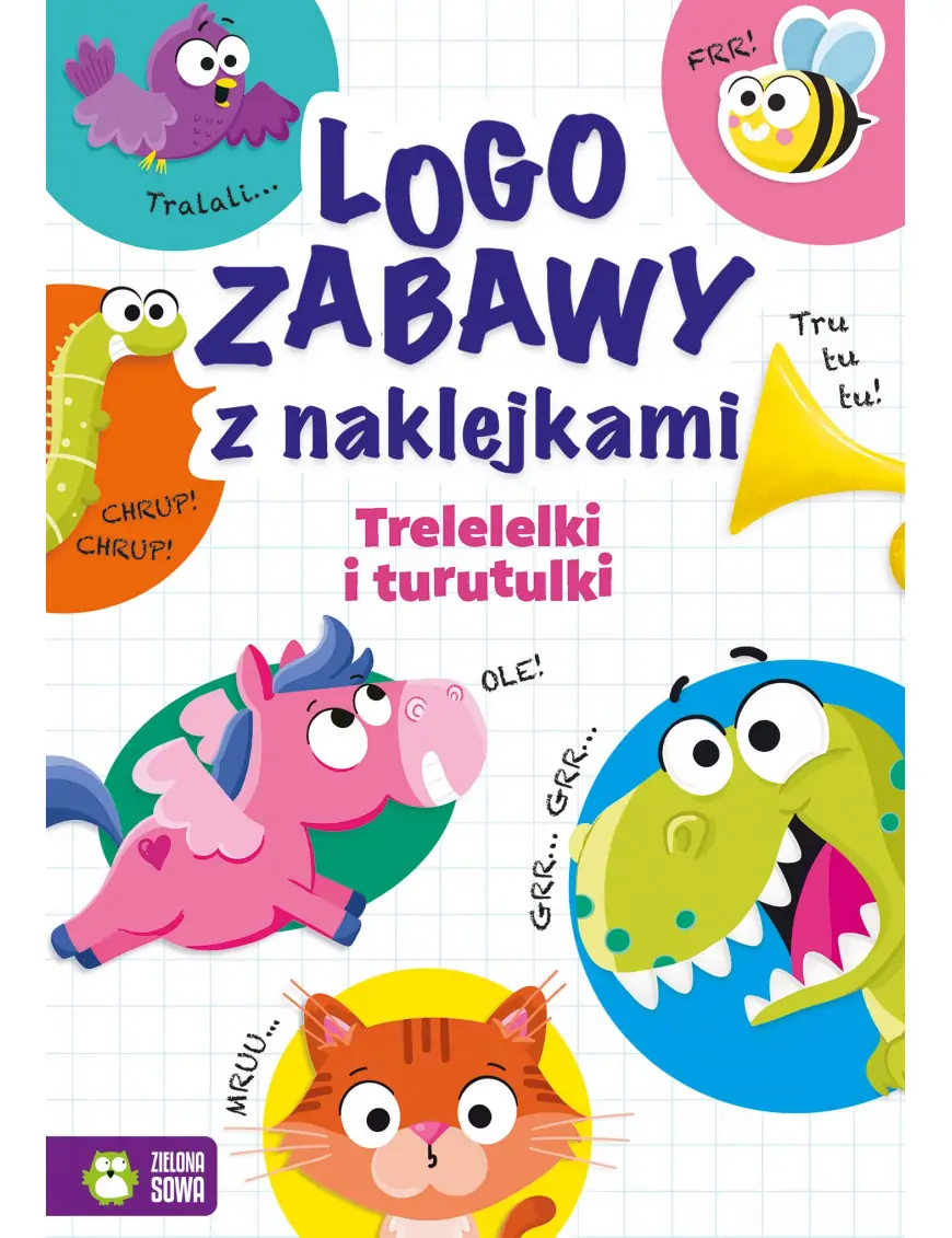 Logozabawy z naklejkami, Trelelelki i turutulki