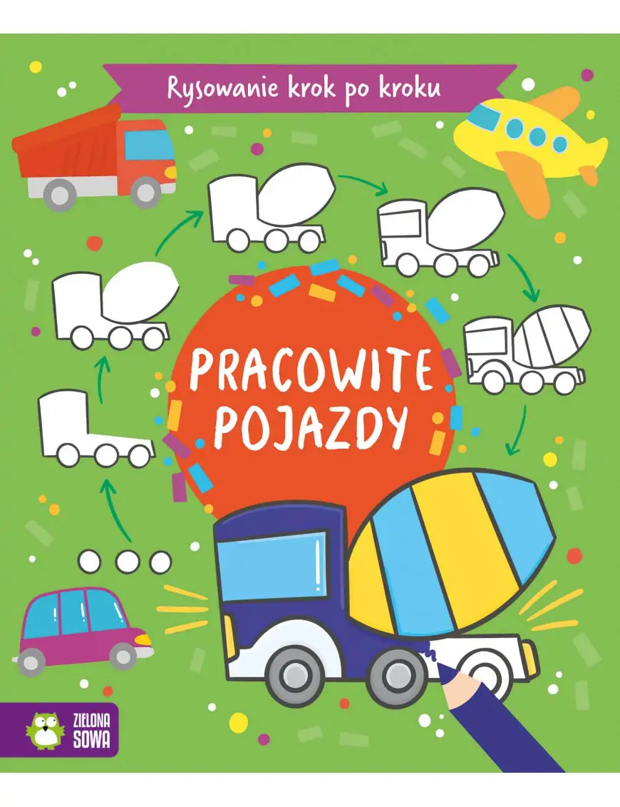 Rysowanie krok po kroku. Pojazdy