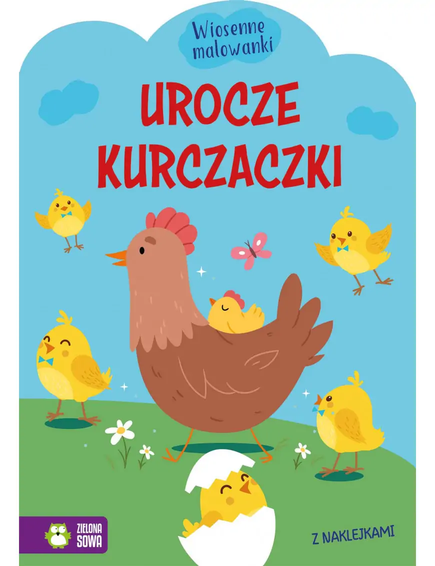 Wiosenne malowanki. Urocze kurczaczki