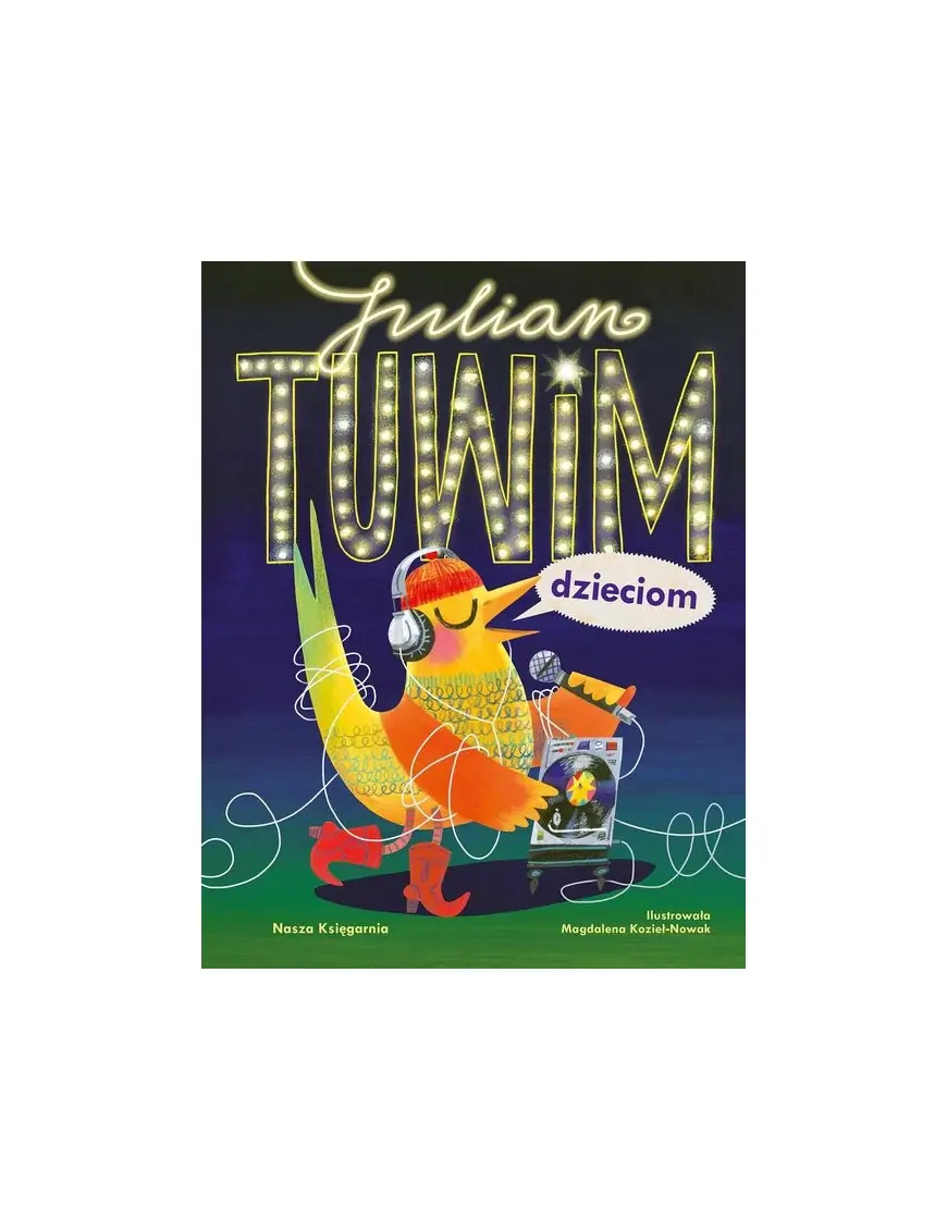 Julian Tuwim dzieciom