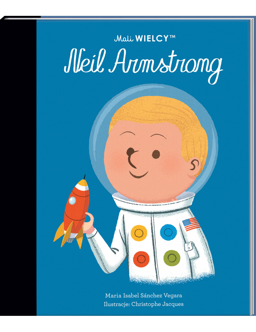 Mali WIELCY. Neil Armstrong.