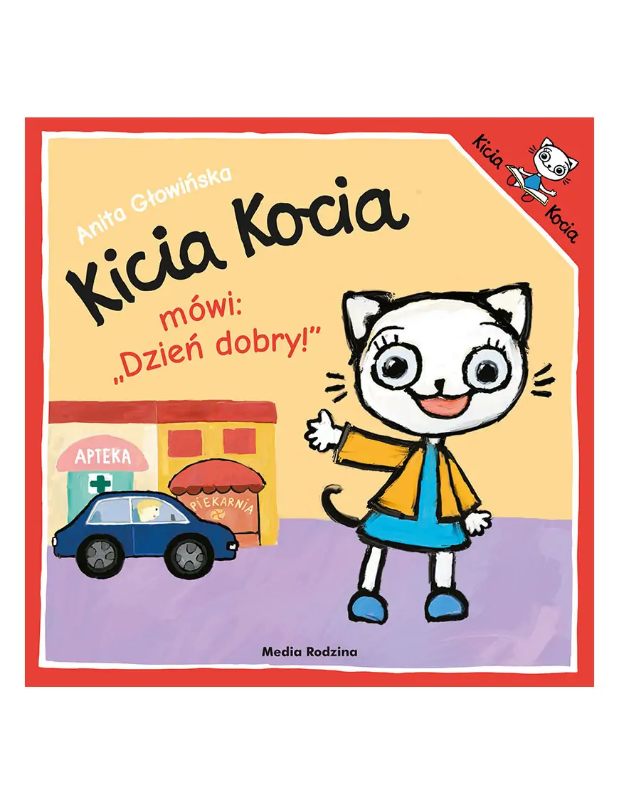 Kicia Kocia mówi Dzień Dobry!