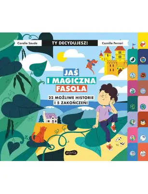 Jaś i magiczna fasola. Ty decydujesz