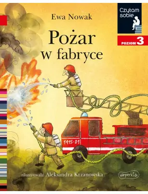 Pożar w fabryce. Czytam sobie. Poziom 3