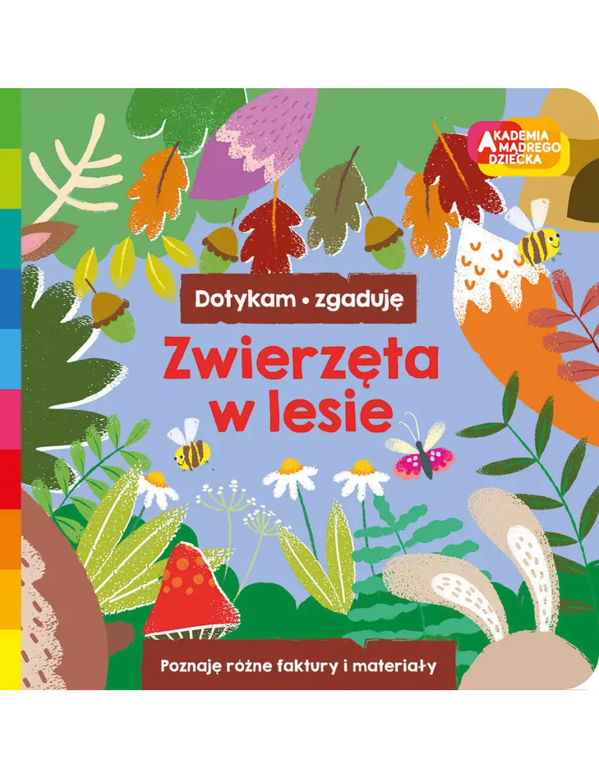 Zwierzęta w lesie. Akademia Mądrego Dziecka. Dotykam, zgaduję