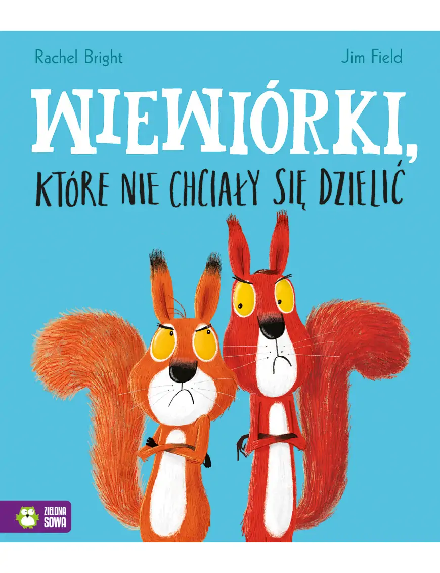 Wiewiórki, które nie chciały się dzielić