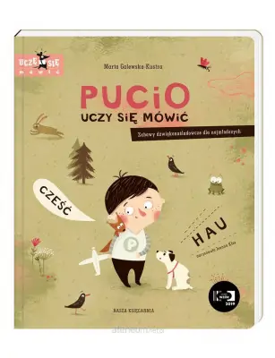 Pucio uczy się mówić. Zabawy dżwiękonaśladowcze