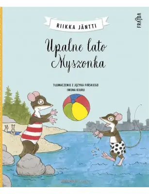 Upalne lato Myszonka