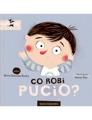 Co robi Pucio?