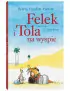 Felek i Tola na wyspie