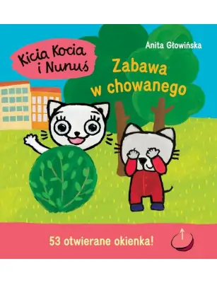 Kicia Kocia i Niuniuś. Zabawa w chowanego