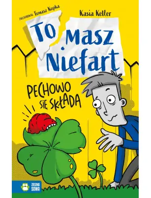 Tomasz Niefart. Pechowo się składa