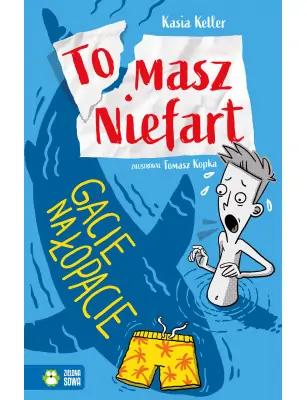 Tomasz Niefart, Gacie na łopacie