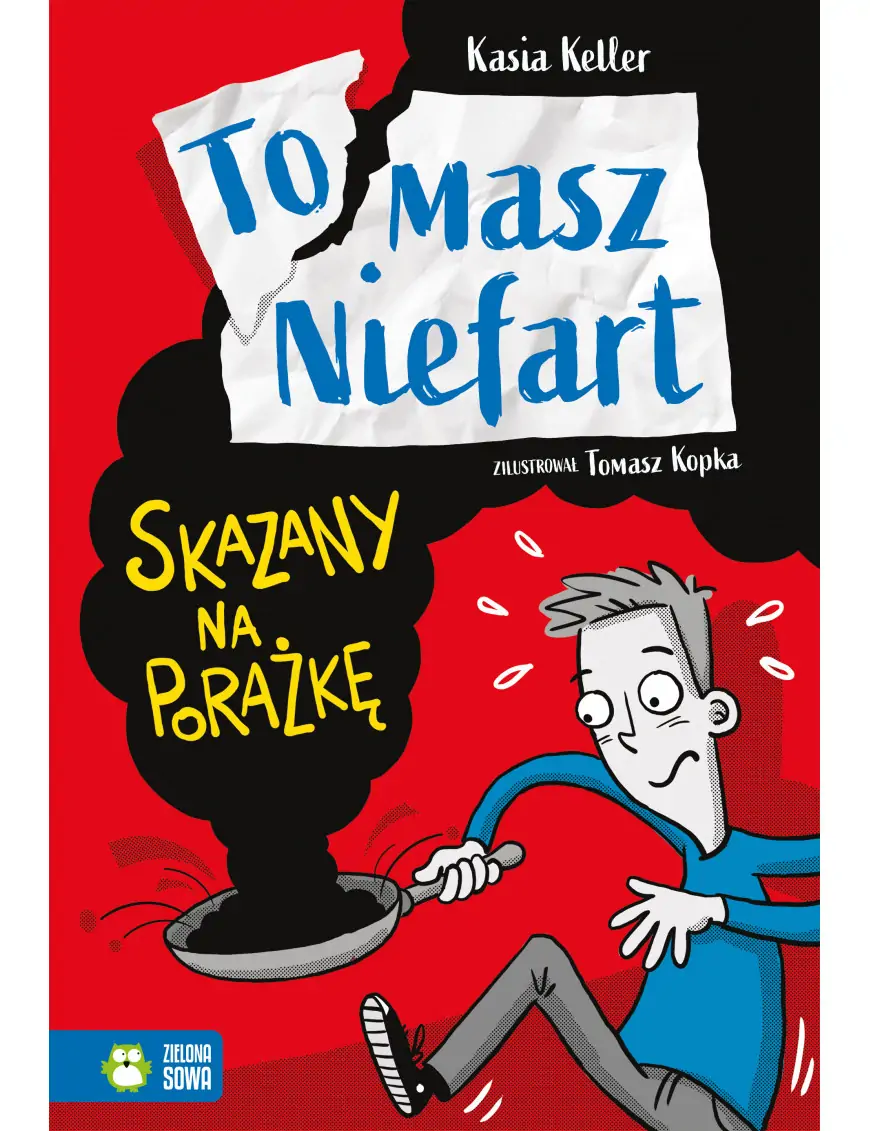 Tomasz Niefart, Skazany na porażkę