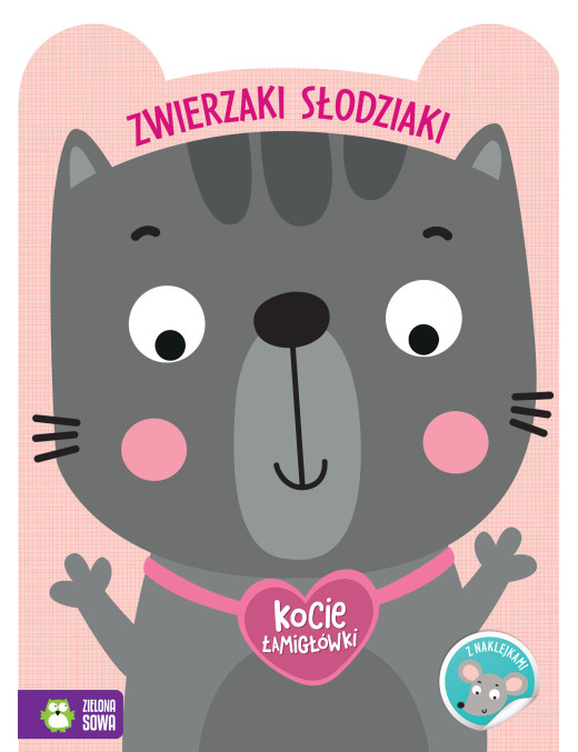 Zwierzaki słodziaki. Kocie łamigówki