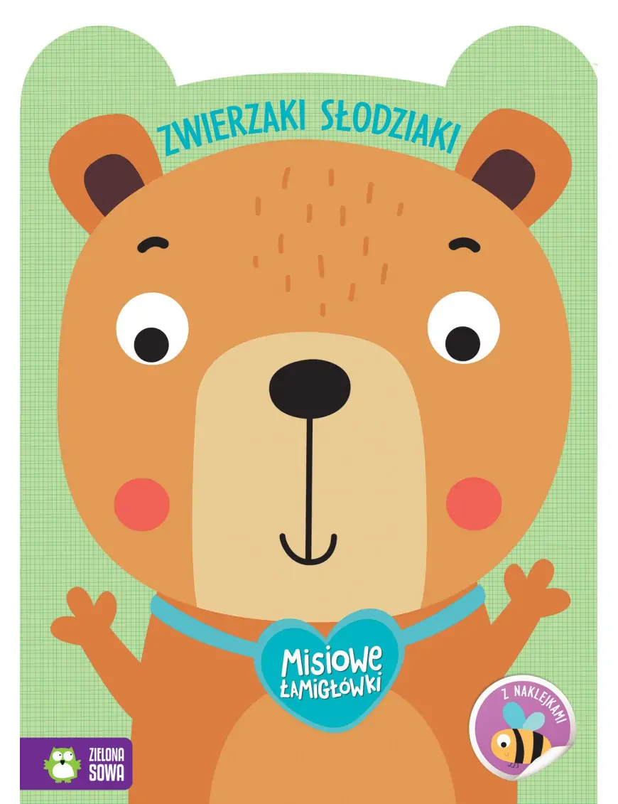 Zwierzaki słodziaki. Misiowe łamigłówki
