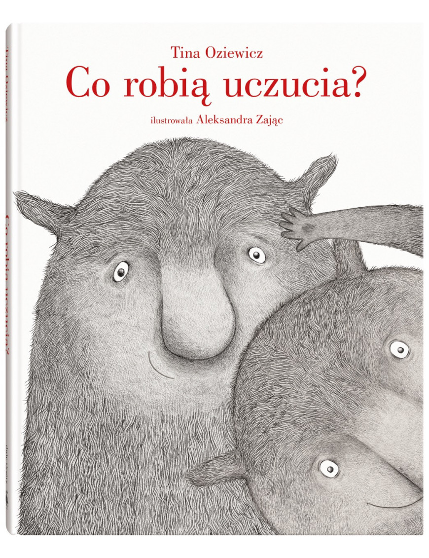 Co robią uczucia? Co robią uczucia?