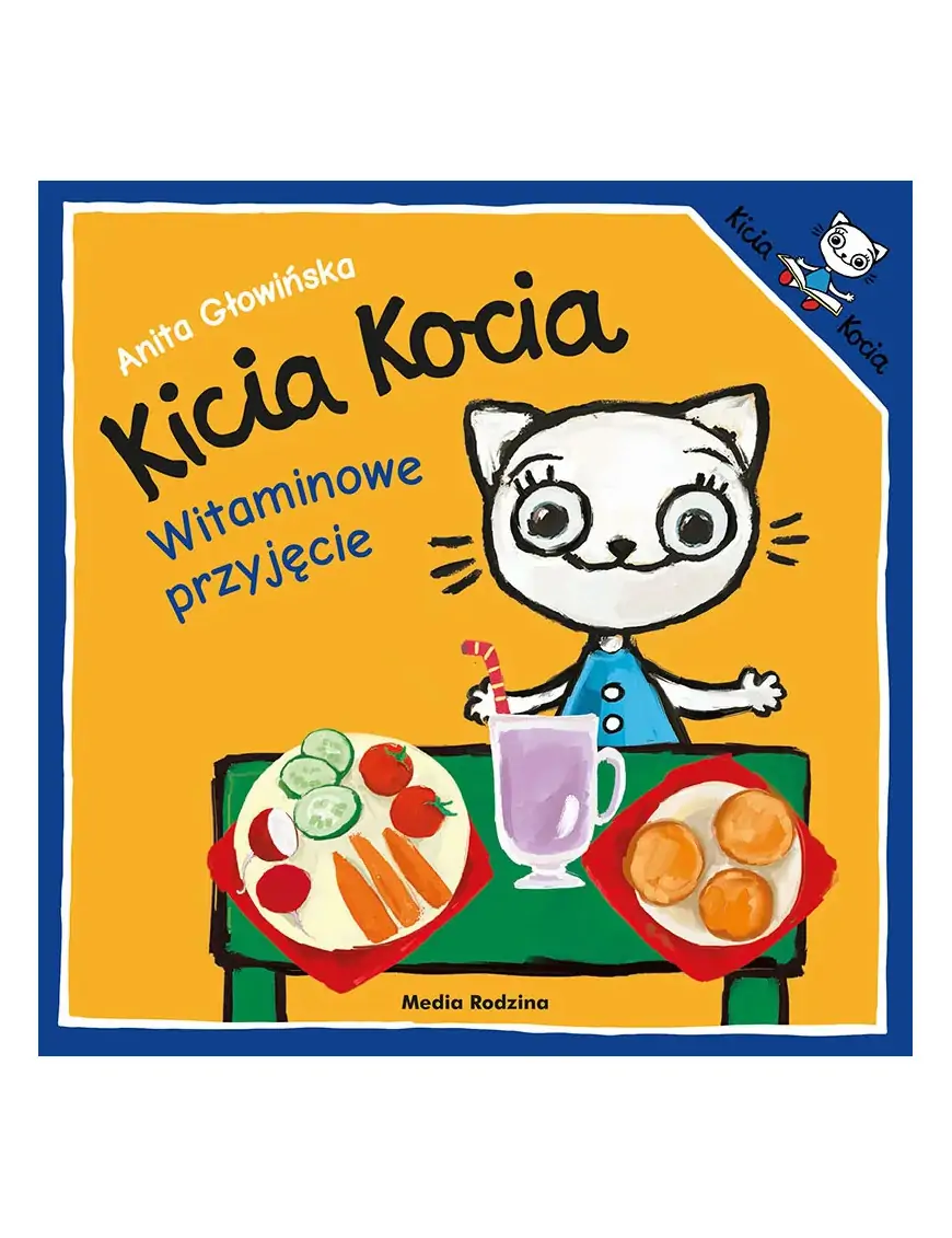 Kicia Kocia Witaminowe przyjęcie
