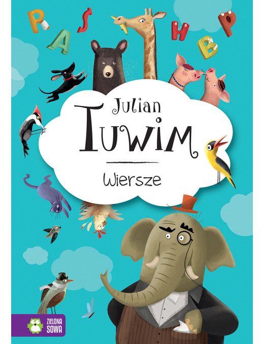 Wiersze. Julian Tuwim Zielona Sowa