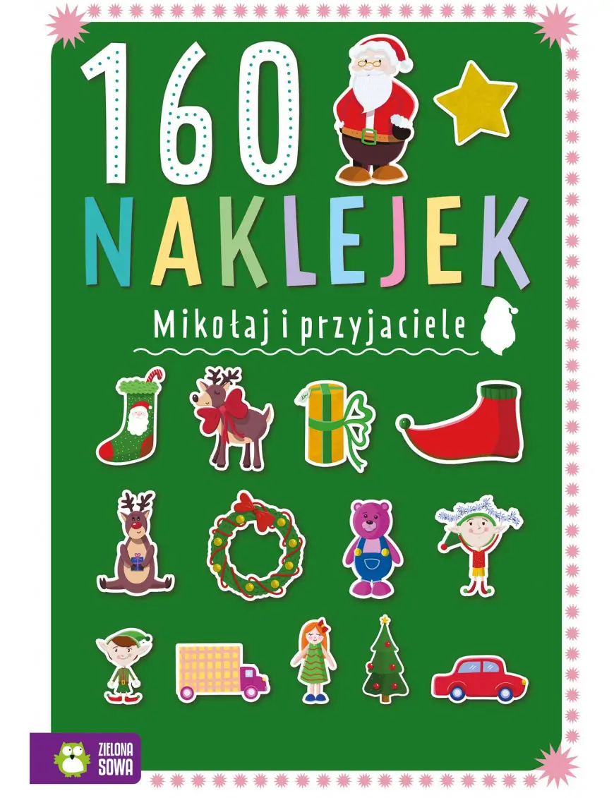 Mikołaj i przyjaciele, 160 naklejek. Zielona Sowa