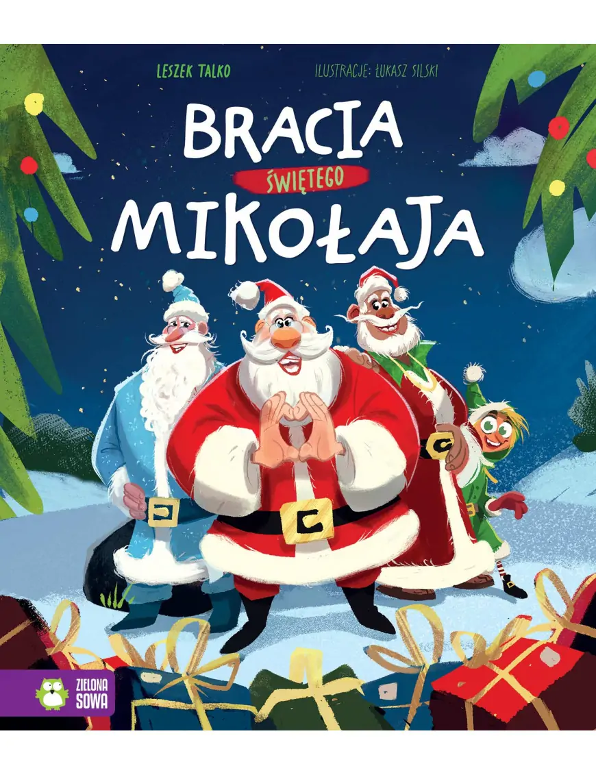 Bracia Świętego Mikołaja. Zielona Sowa