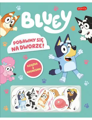 Pobawmy się na dworze! Bluey. Książka z magnesami