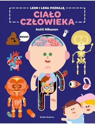 Media Rodzina, Leon i Lena poznają ciało człowieka